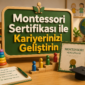 Montessori Sertifikasi ile Kariyerinizi Gelistirin 85x85