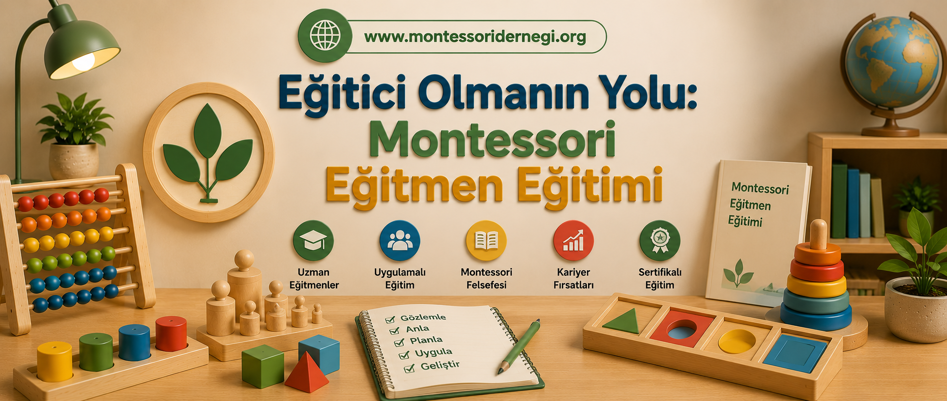 Eğitici Olmanın Yolu Montessori Eğitmen Eğitimi