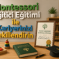 Montessori Egitici Egitimi ile Kariyerinizi Sekillendirin 85x85